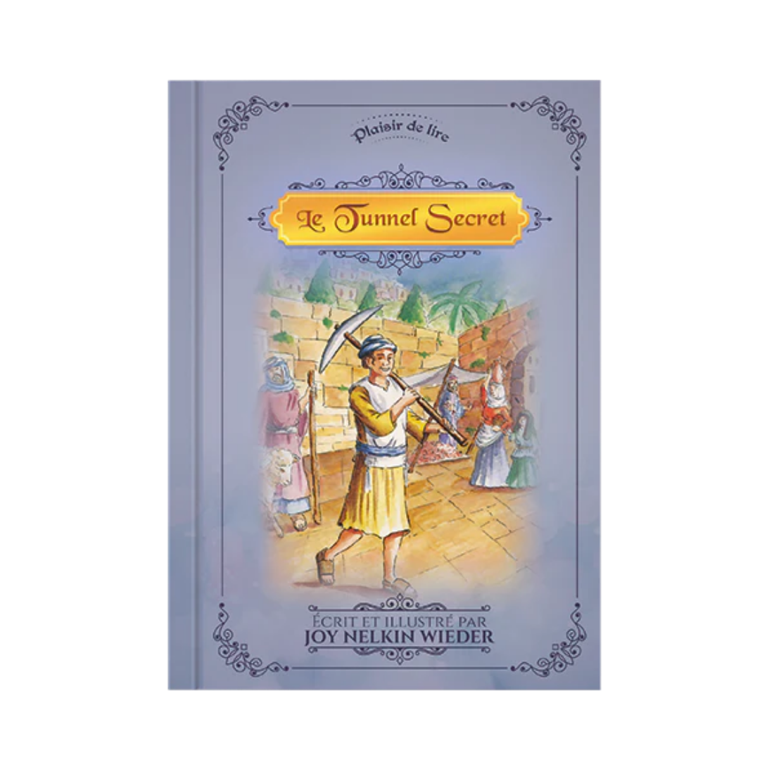 Précommande- Le Tunnel Secret
