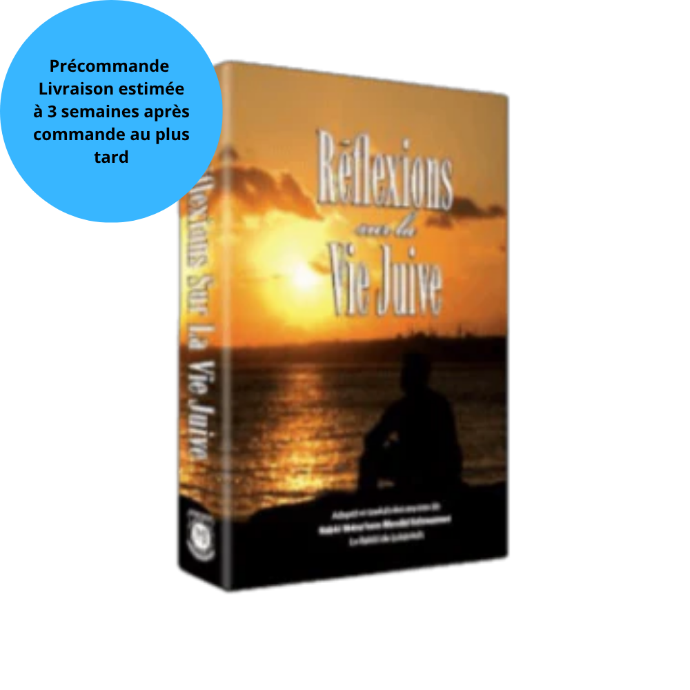 Précommande- Réflexions sur la Vie Juive