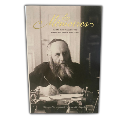 Les Mémoires du Rabbi Yossef-Its’hak Schneerson, édition Kehot
