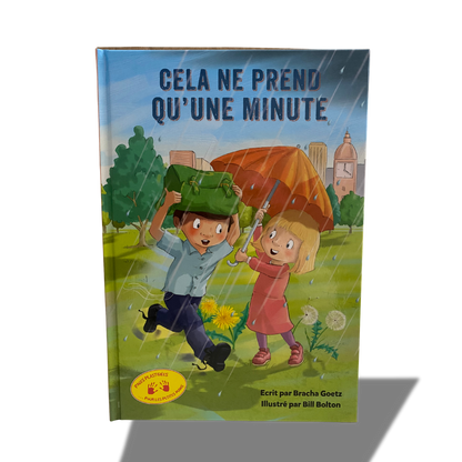 Cela ne prend qu'une minute