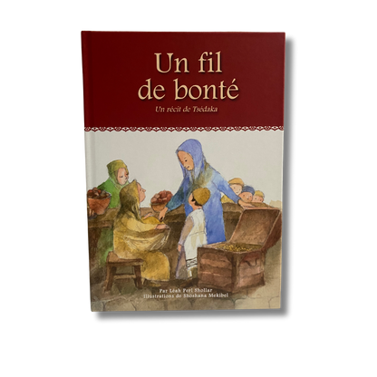 Un fil de bonté