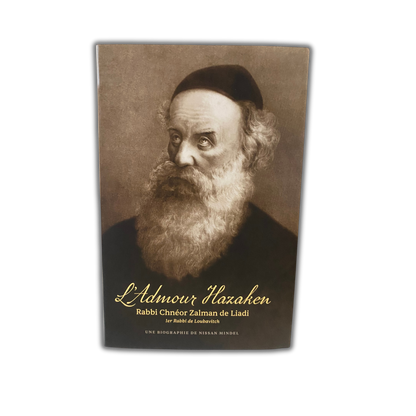 Biographie - Rabbi Schnéor Zalman de Liadi - L'Admour Hazaken