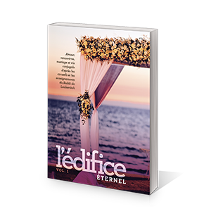 Précommande - L’édifice éternel